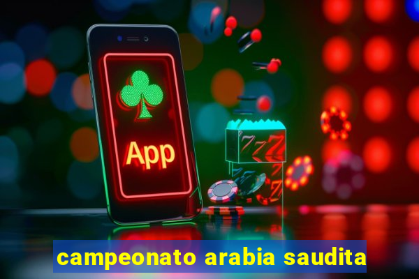 campeonato arabia saudita